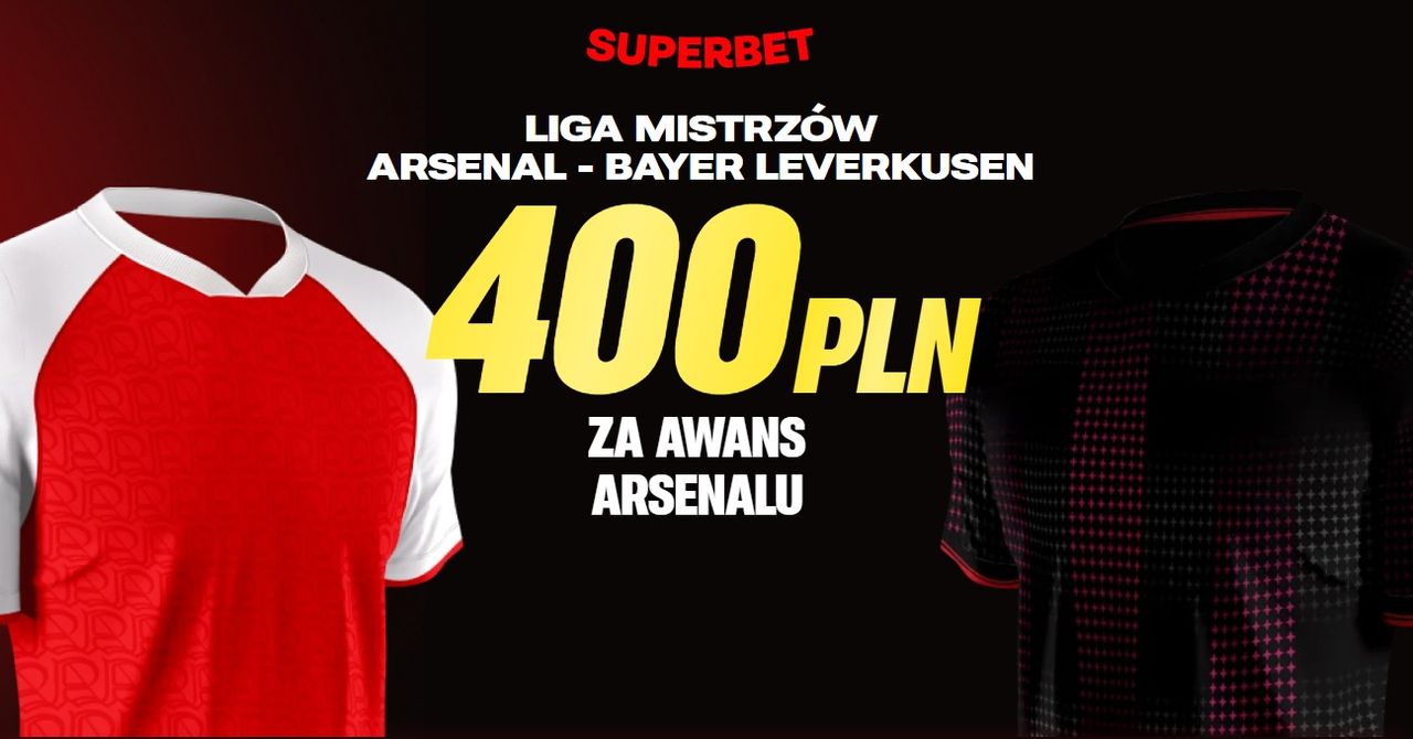 Superbet kod promocyjny: Arsenal - Bayer. Kurs 200!