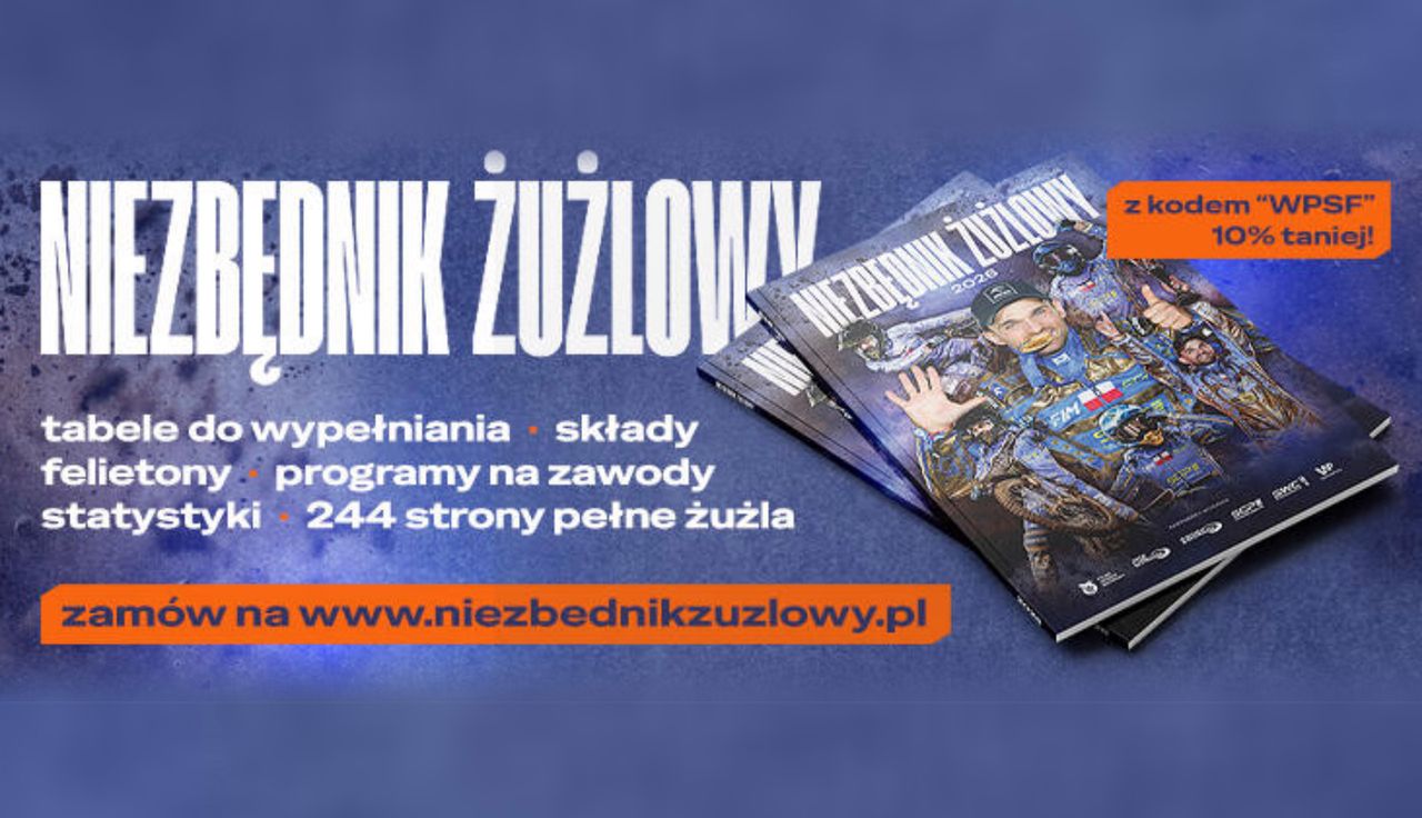Niezbędnik Żużlowy 2026 - jedyne takie wydawnictwo w roku. Każdy kibic musi je mieć