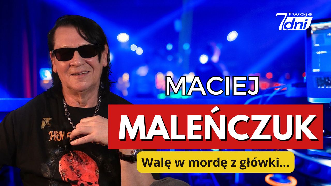 Maciej Maleńczuk – walę w mordę z główki…