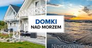 Domki nad morzem. Tu warto się zatrzymać