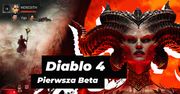 Nasze wrażenia po beta testach Diablo IV? Obejrzyj zanim zagrasz
