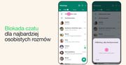 Intymne rozmowy? WhatsApp wprowadza blokadę czatu