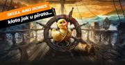 Skull and Bones – nie sądziłem, że życie pirata może być tak nudne. Recenzja