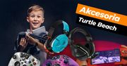 Nie samą szkołą żyje człowiek, czyli jak umilić sobie czas z akcesoriami Turtle Beach