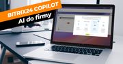 Zwiększanie sprzedaży dzięki zintegrowanemu narzędziu AI - Bitrix24 Copilot