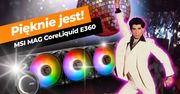 Ładne, wydajne i nowoczesne. MSI MAG CoreLiquid E360 pokazuje klasę
