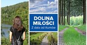 Z dala od tłumów: Dolina Miłości