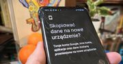 Jak przenieść dane na nowy telefon z Androidem