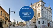 Weekendowe spacery po Łodzi. Wyjątkowa propozycja dla turystów