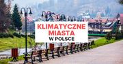 5 najbardziej klimatycznych miast w Polsce