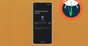 Też denerwuje cię to w Androidzie? Nadciąga prawdziwie dobra zmiana