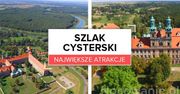 Szlak cysterski - największe atrakcje