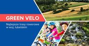 Green Velo: najlpesze trasy rowerowe w województwie lubelskim