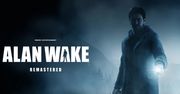Alan Wake Remastered przestał być plotką. Znamy cenę, datę premiery i wymagania sprzętowe