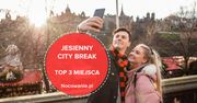 Jesienny city break. TOP 3 wyjątkowe miejsca