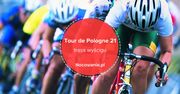 Tour de Pologne 2021. Poznaj trasę wyścigu