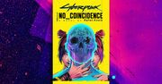 Niespodzianka, zapowiedziano Cyberpunk 2077: Bez przypadku
