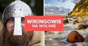 Wikingowie na Wolinie. Ciekawe atrakcje zachodniopomorskiego