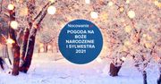 Pogoda na Boże Narodzenie i Sylwestra 2021 w Polsce, w górach, nad morzem