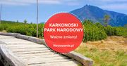 Karkonoski Park Narodowy wprowadza zmiany na szlakach!