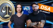 Trzęsienie ziemi w platformach internetowych? O tym, co zmieni DSA rozmawiamy z adwokatką, Justyną Wilczyńską-Baraniak