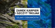 Zamek Karpień i szczyt Trojak - szlaki i ciekawostki