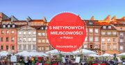 5 nietypowych miejscowości w Polsce