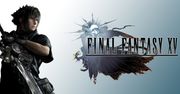 Dziś premiera Final Fantasy XV - jak wypadają pierwsze oceny?