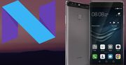Huawei P9 z Androidem 7.0 - pierwsze spojrzenie
