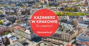 5 miejsc, które warto zobaczyć w Krakowie na Kazimierzu