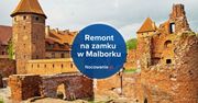 Zamek w Malborku. Trwa remont!