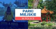 5 najpiękniejszych parków miejskich w Polsce