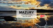 5 pomysłów na jednodniowe wycieczki na Mazurach. Gdzie się wybrać?