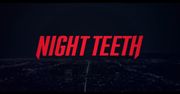 Night Teeth – Netflix opublikował nowy zwiastun filmu z wampirami w roli głównej