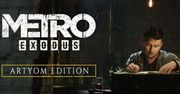Metro Exodus w wyjątkowym wydaniu Artyom Custom Edition