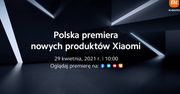Nowości Xiaomi w drodze do Polski