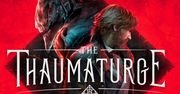 W The Thaumaturge zagramy później. RPG ma nową datę premiery