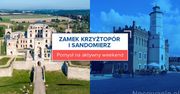 Pomysł na weekendowy wyjazd - Zamek Krzyżtopór i Sandomierz