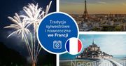 Zwyczaje sylwestrowe i noworoczne we Francji