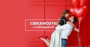 Ciekawostki o walentynkach. Czego nie wiesz o święcie zakochanych