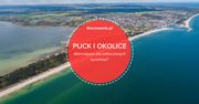 Puck i okolice - alternatywa dla zatłoczonych kurortów? Poznaj niezwykłe miejsca