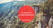 Nie tylko Karpacz i Szklarska Poręba. Co warto zobaczyć w Karkonoszach?