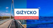 Weekend w Giżycku. Co warto zobaczyć?