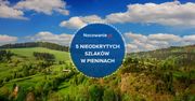 Nieodkryte szlaki w Pieninach. Gdzie się wybrać?
