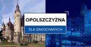 Opolszczyzna dla zakochanych - 8 pomysłów na romantyczny weekend we dwoje