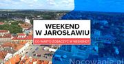 Jarosław na weekend - co warto zobaczyć w Perle Podkarpacia?