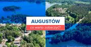 Augustów - co warto zobaczyć?