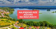 TOP 5 najpiękniejszych jezior na Mazurach