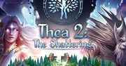 Dziś premiera (intrygującej) gry Thea 2: The Shattering