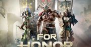 For Honor trafia do sprzedaży - Ubisoft liczy na sukces